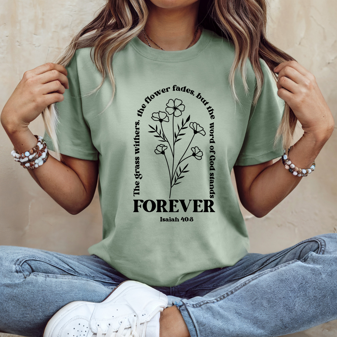 Isaiah 40:8 Bible Verse Tee