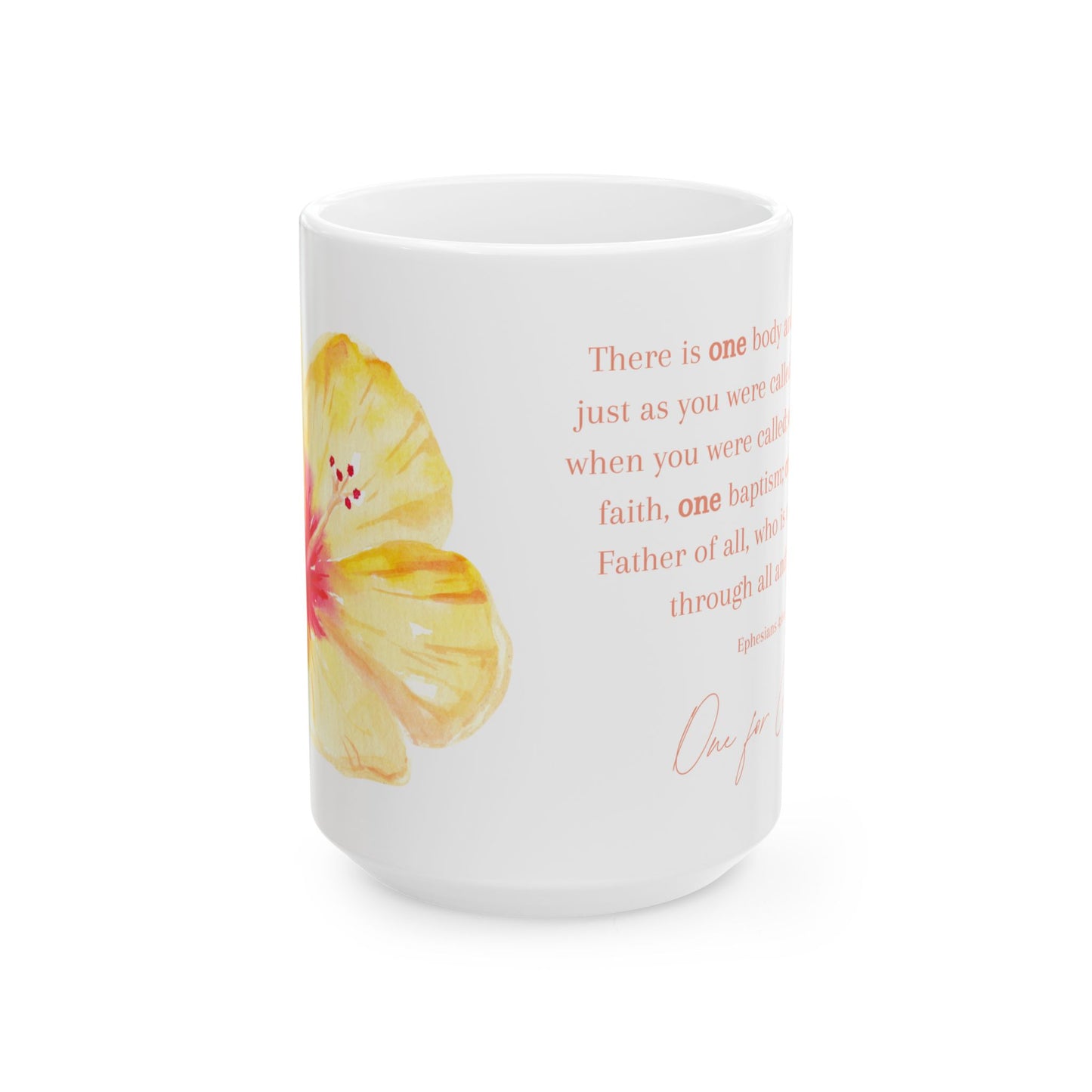 Floral Hibiscus and Ephesians 4:4-6 Coffee Mug