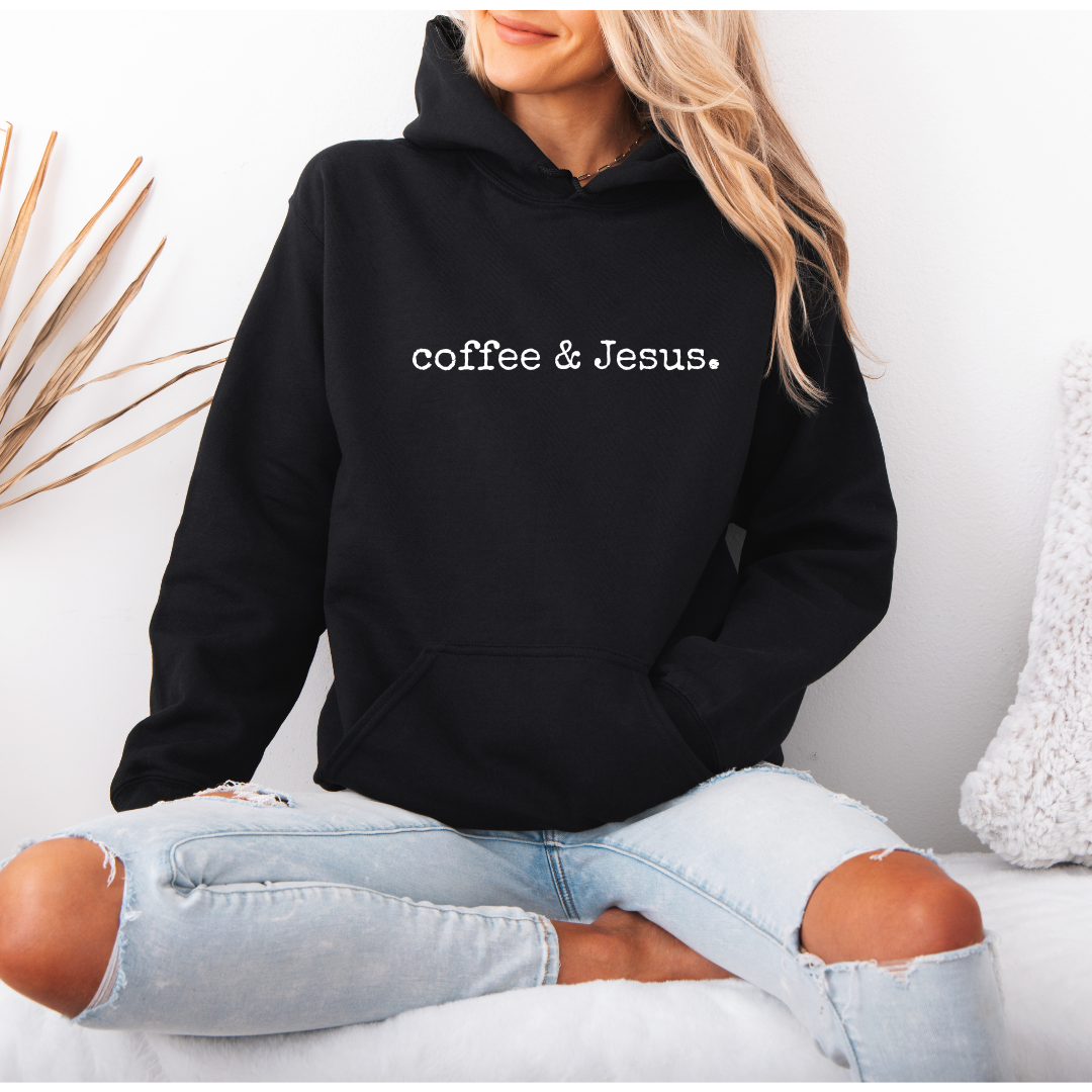 Coffee & Jesus Hoodie