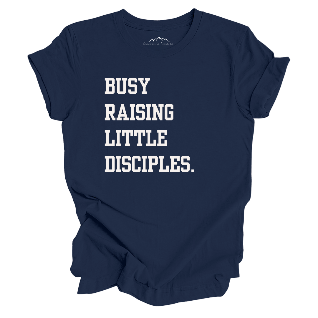 Busy Raising Little Disciples Relaxed Women's Tee