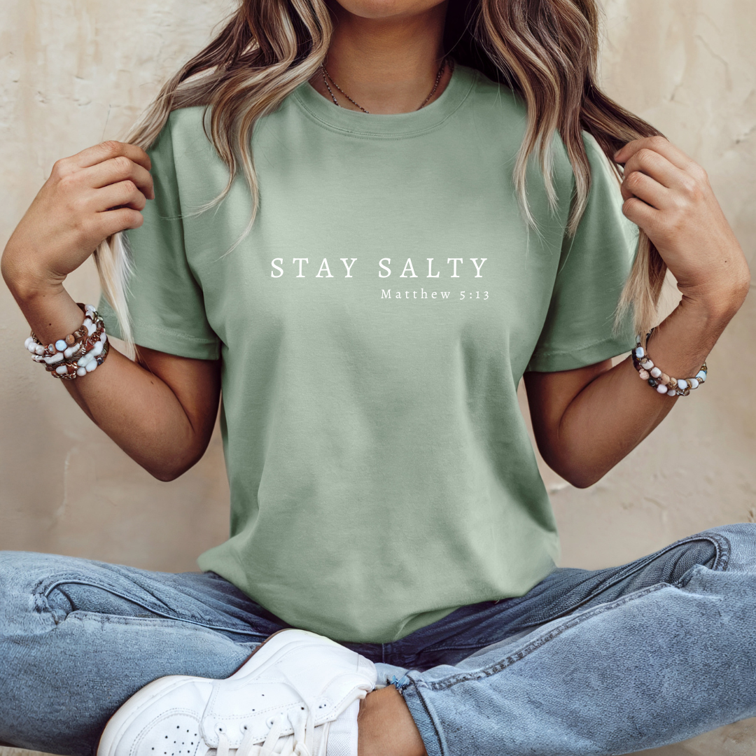 Stay Salty - Matthew 5:13 Tee