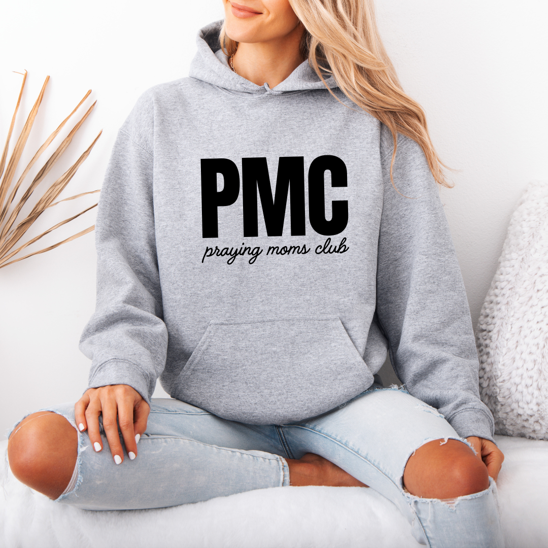 PMC Pray Moms Club Hoodie
