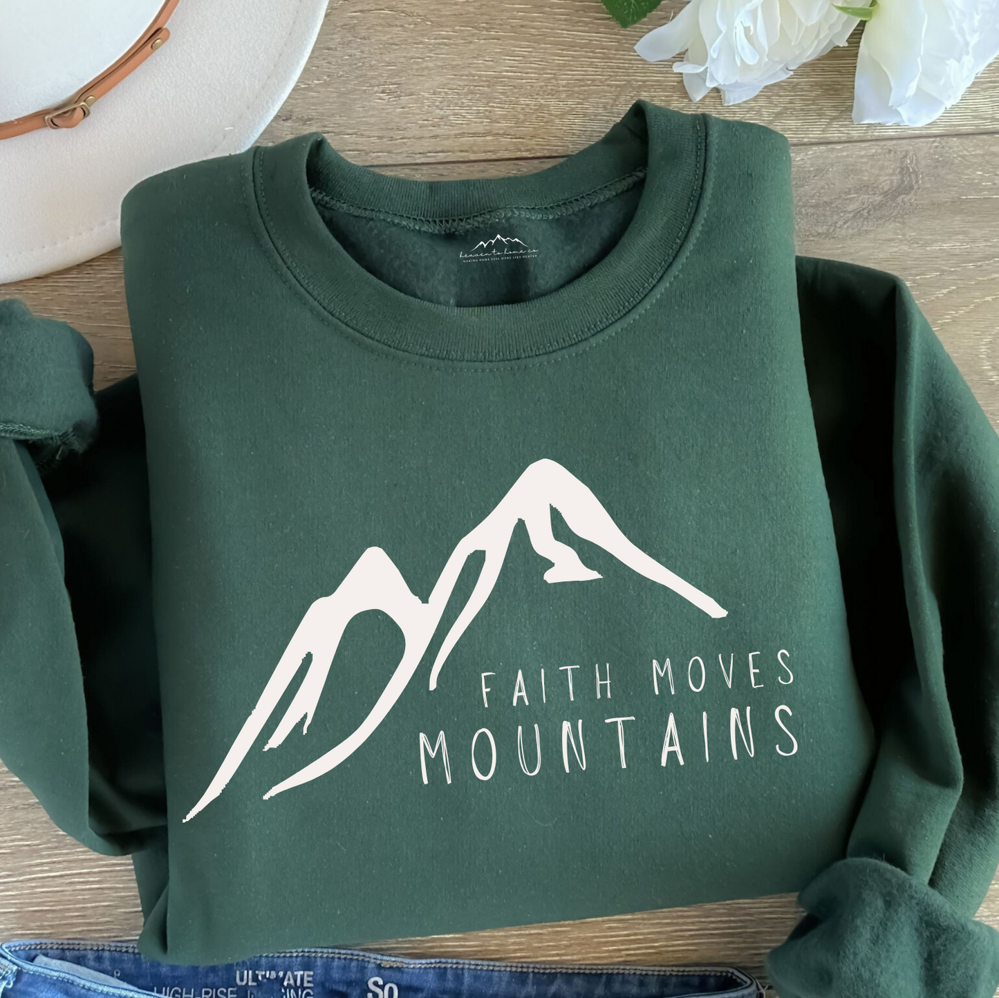 Faith Moves Mountains Sweatshirt