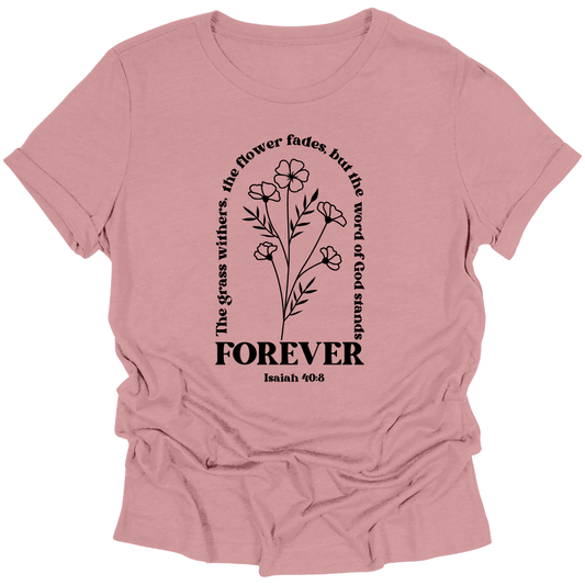 Isaiah 40:8 Bible Verse Tee