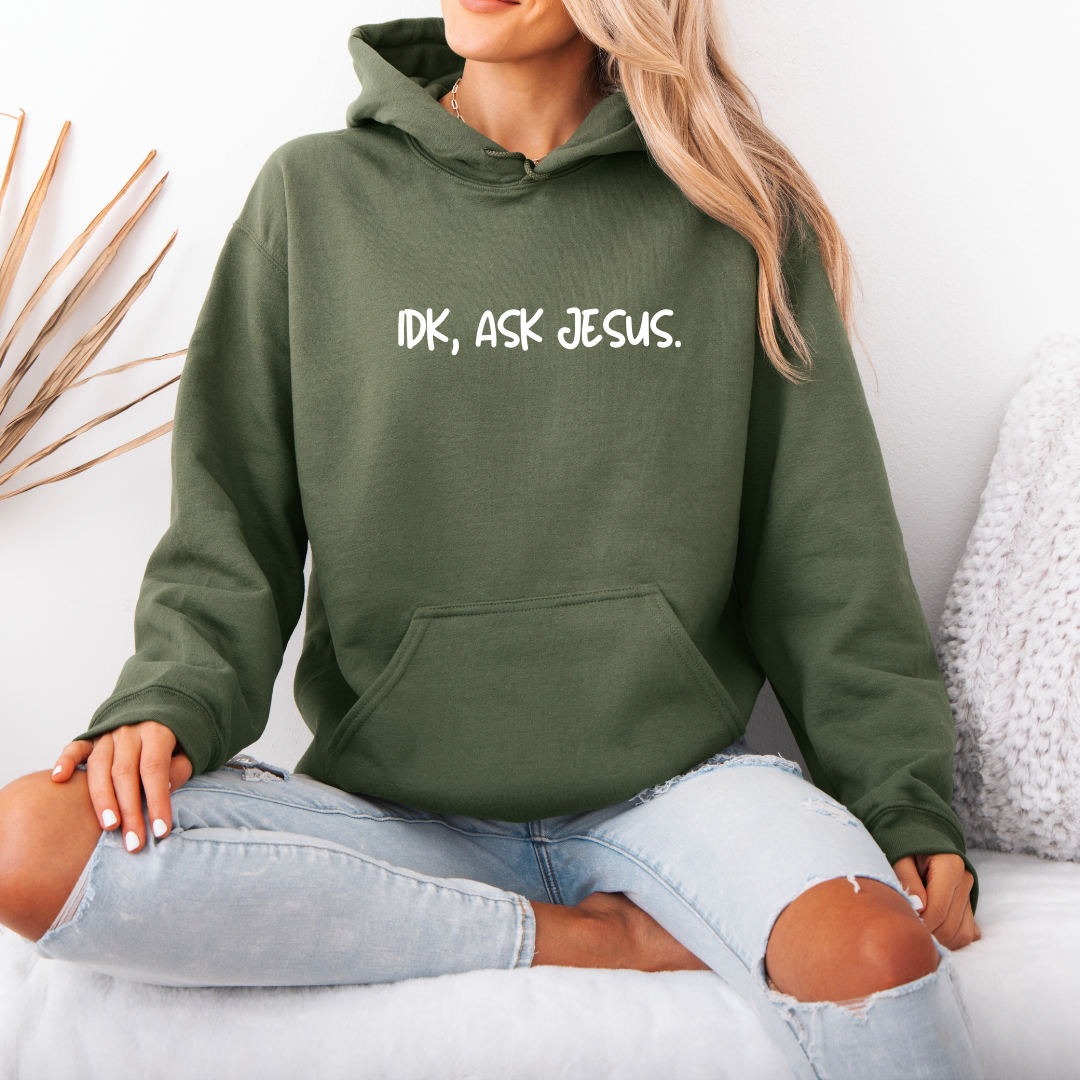 Ask Jesus Hoodie