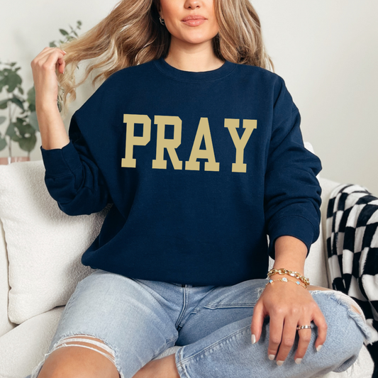 Custom Pray Sweatshirt