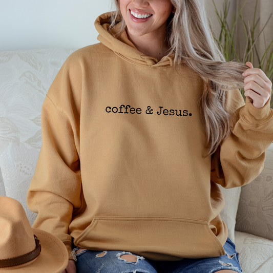 Coffee & Jesus Hoodie