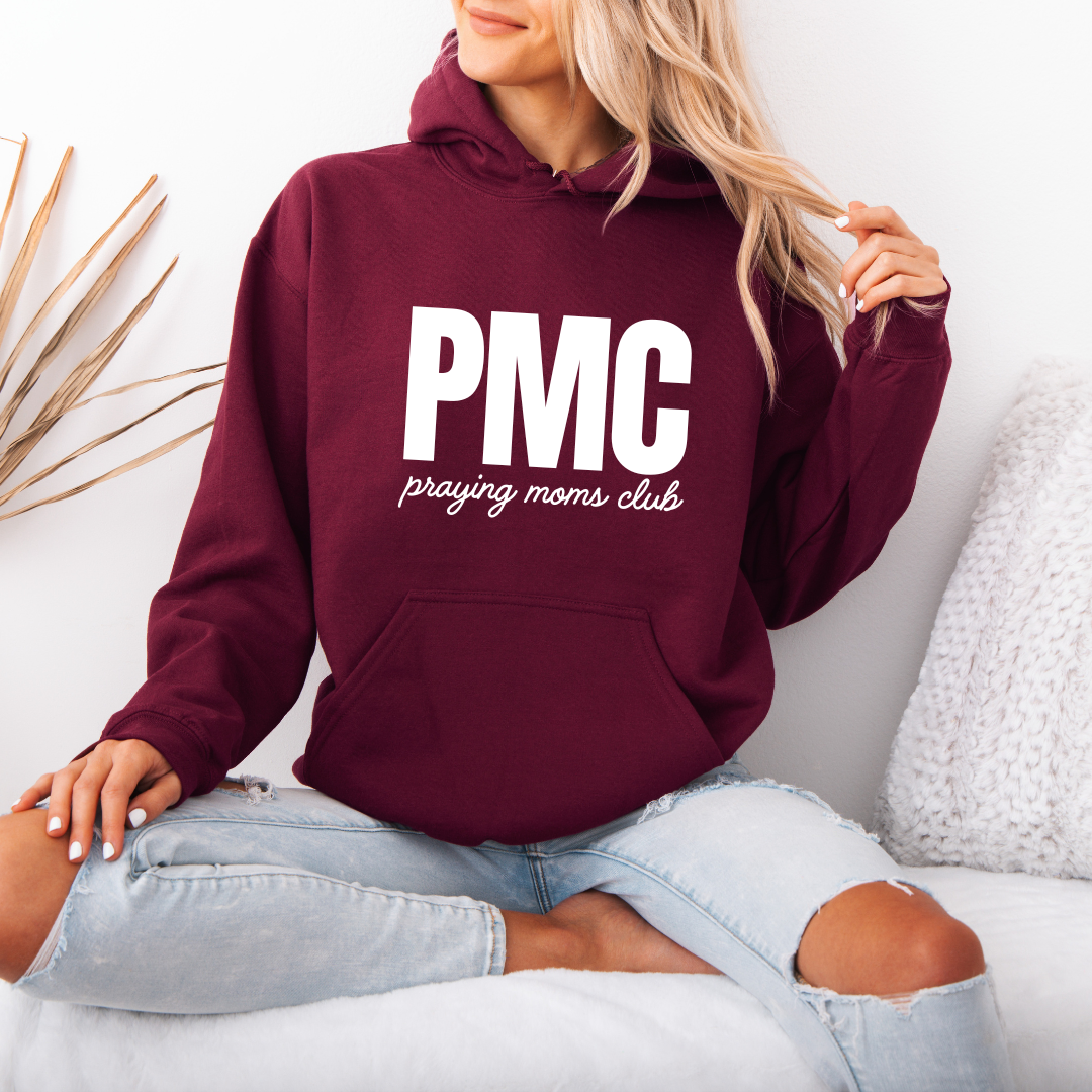 PMC Pray Moms Club Hoodie