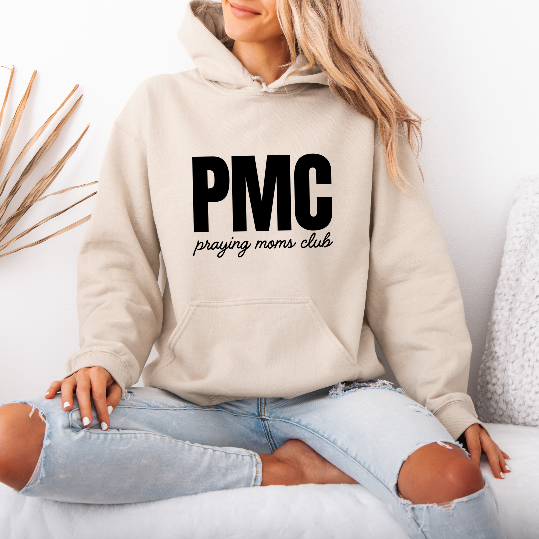 PMC Pray Moms Club Hoodie