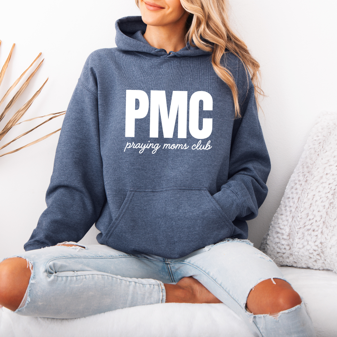 PMC Pray Moms Club Hoodie